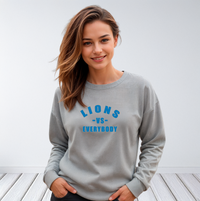 "Lions -vs- Everybody"Relaxed Fit Classic Crew Unisex Sweatshirt