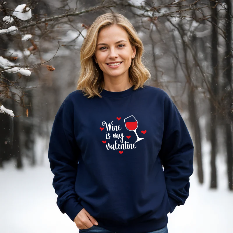 "Wine Is My Valentine"Relaxed Fit Classic Crew Unisex Sweatshirt