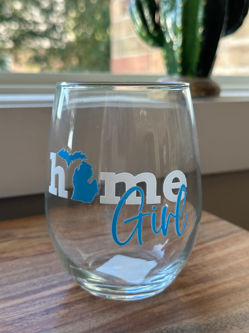 "Michigan Home Girl"Stemless Wine Glass